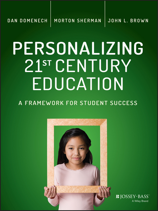 Title details for Personalizing 21st Century Education by Dan Domenech - Available